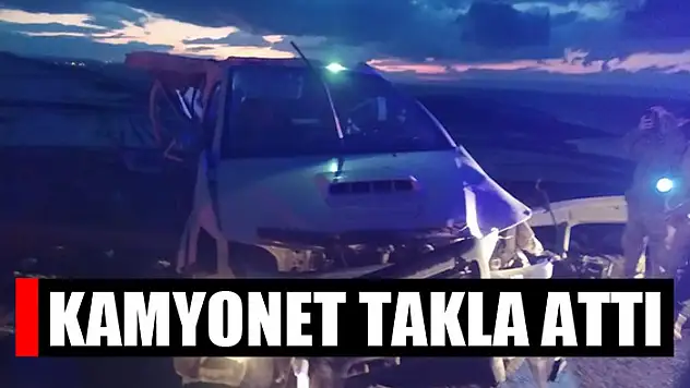 Kamyonet takla attı