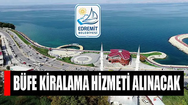Büfe kiralama hizmeti alınacak