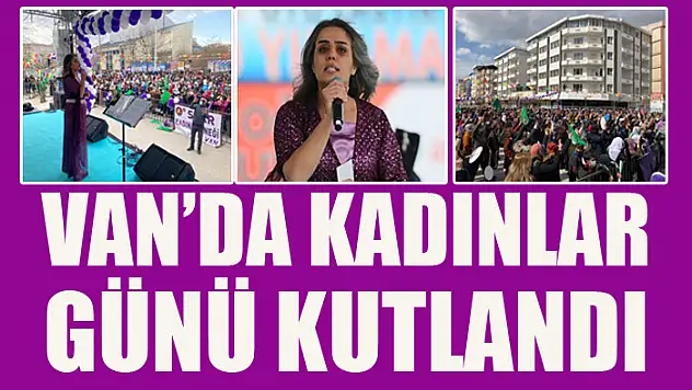 Van'da kadınlar günü kutlandı