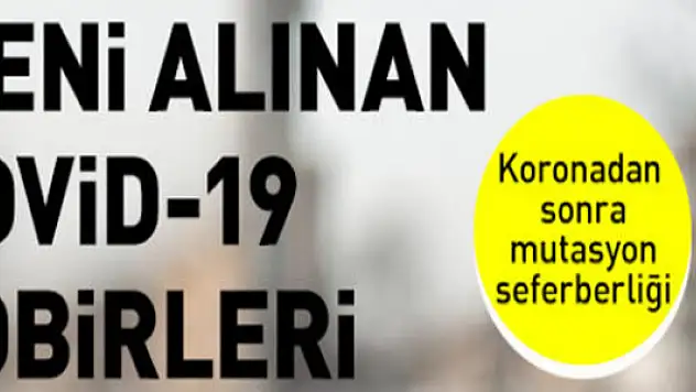 Mutasyonlu virüse karşı işte yeni Covid-19 tedbirleri