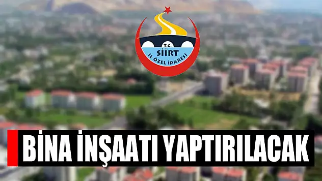 Bina inşaatı yaptırılacak