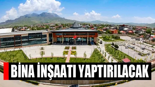 Bina inşaatı yaptırılacak