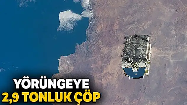 Uluslararası Uzay İstasyonu'ndan yörüngeye 2,9 tonluk çöp