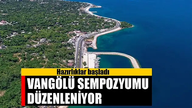 Vangölü Sempozyumu düzenleniyor