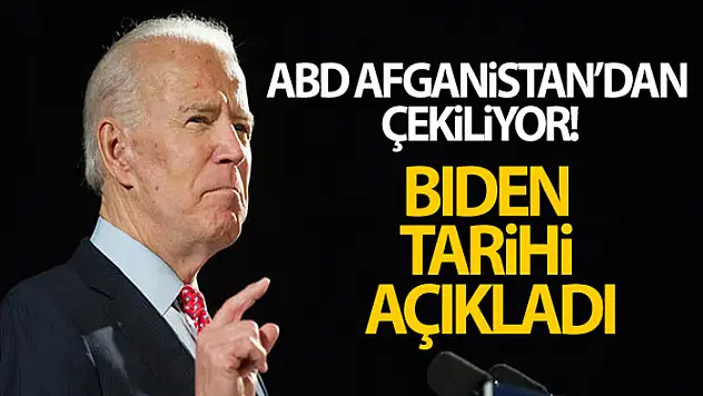 ABD Başkanı Biden'dan tarihi Afganistan kararı!