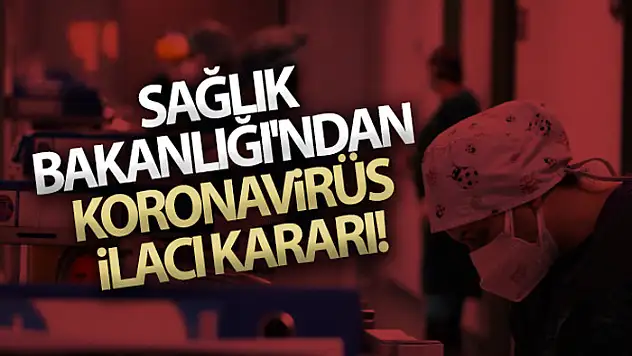 Covid-19 tedavi rehberinde güncelleme