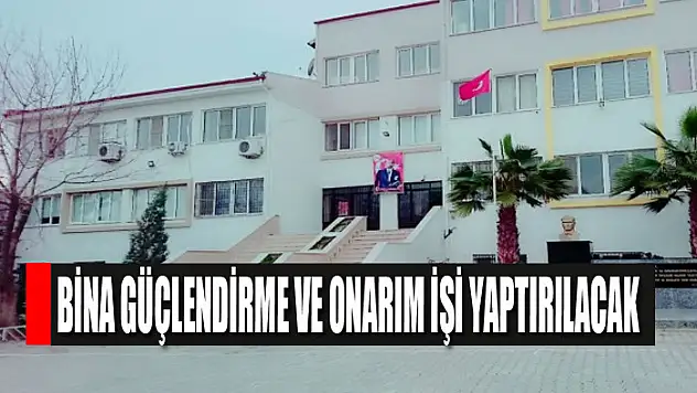 Bina güçlendirme ve onarım işi yaptırılacak