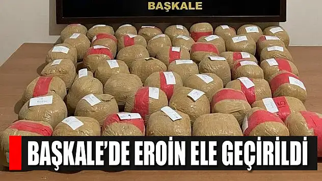 Başkale'de eroin ele geçirildi