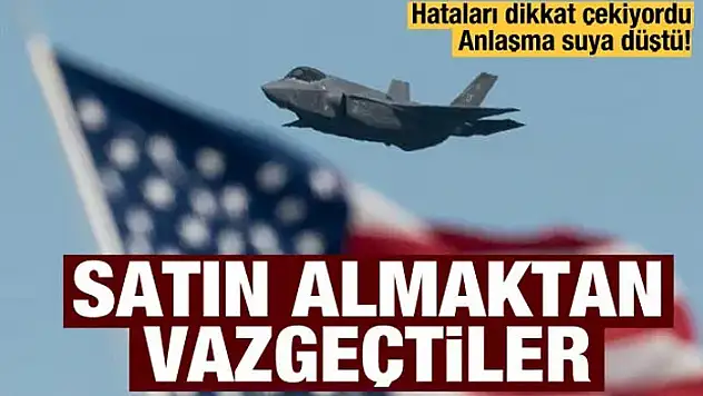 ABD'den F-35 hamlesi: Satın almaktan vazgeçtiler