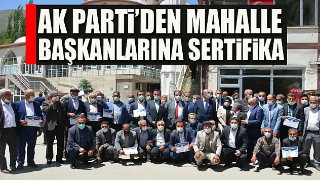 AK Parti'den mahalle başkanlarına sertifika
