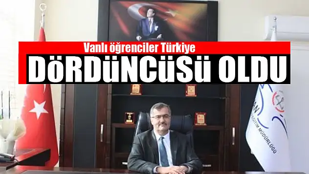 Vanlı öğrenciler Türkiye dördüncüsü oldu