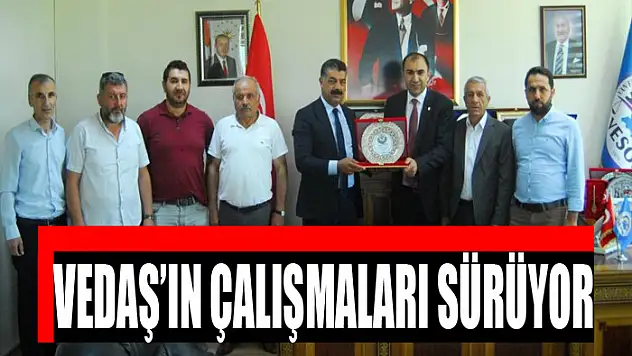 VEDAŞ'ın çalışmaları sürüyor