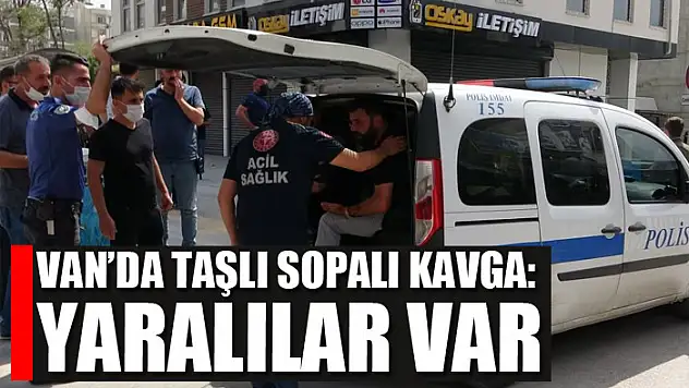 Van'da taşlı sopalı kavga: 2 yaralı