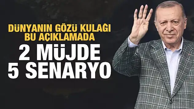 Dünyanın gözü orada olacak! Erdoğan müjdeleri açıklayacak
