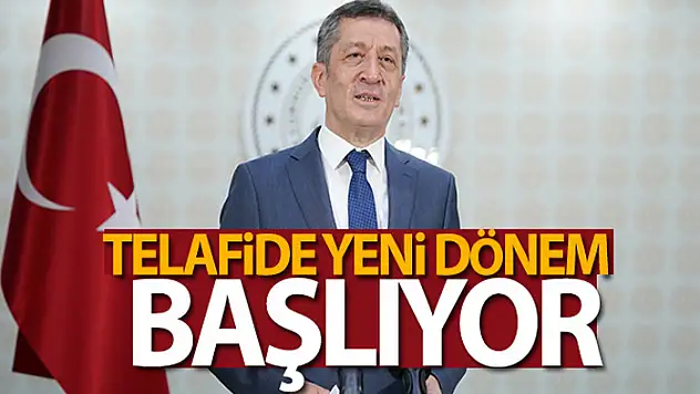 Bakan Selçuk: Telafide yeni dönem başlıyor