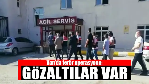 Van'da terör operasyonu: 7 gözaltı