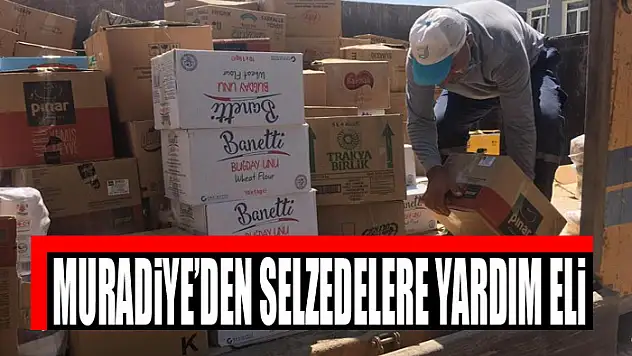 Muradiye'den selzedelere yardım eli