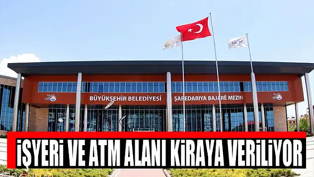 İşyeri ve ATM alanı kiraya veriliyor
