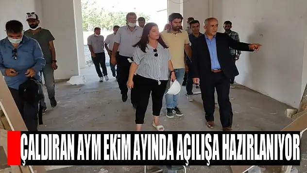Çaldıran AYM ekim ayında açılışa hazırlanıyor