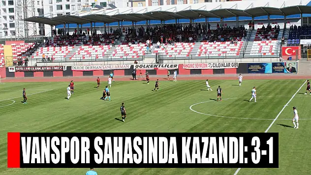 VANSPOR SAHASINDA KAZANDI: 3-1