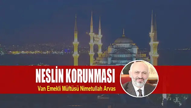 NESLİN KORUNMASI