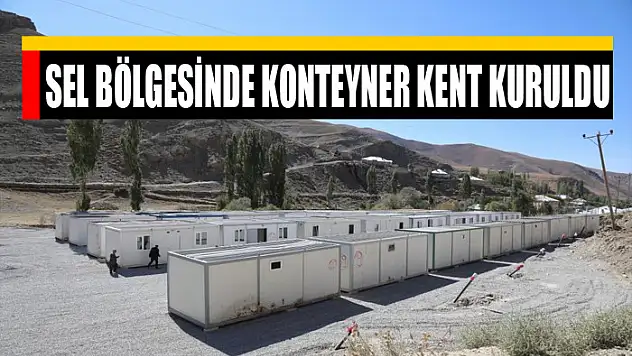 SEL BÖLGESİNDE KONTEYNER KENT KURULDU