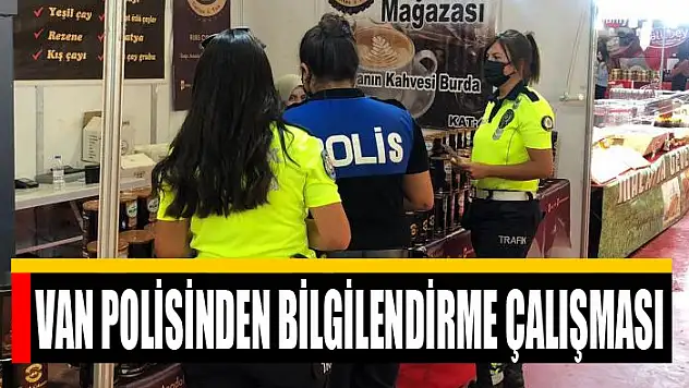 Van polisinden bilgilendirme çalışması