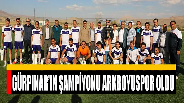 Gürpınar'ın şampiyonu Arkboyuspor oldu