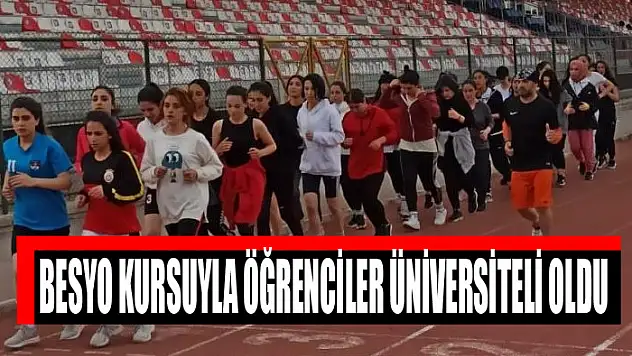 BESYO KURSUYLA ÖĞRENCİLER ÜNİVERSİTELİ OLDU