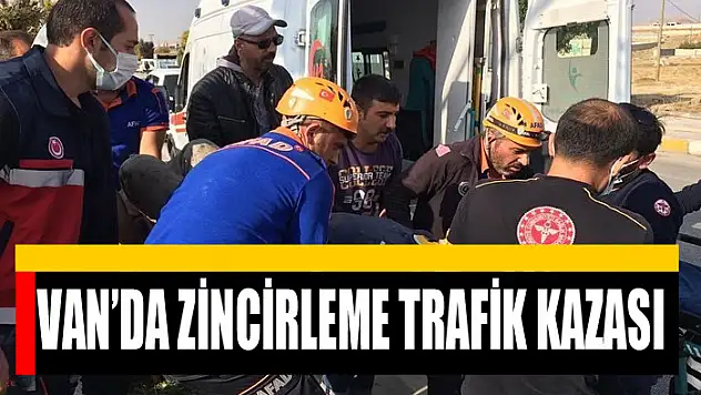Van'da zincirleme trafik kazası