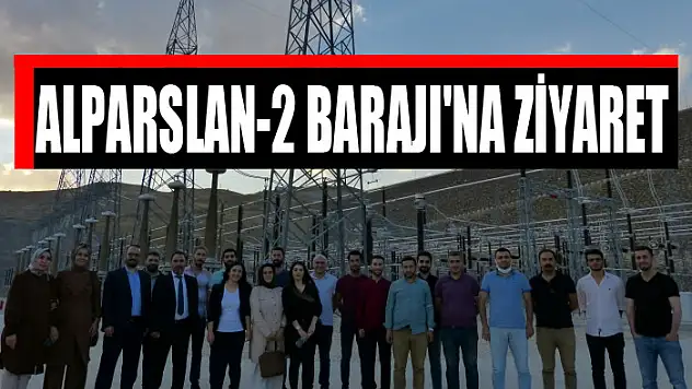 Alparslan-2 Barajı'na ziyaret