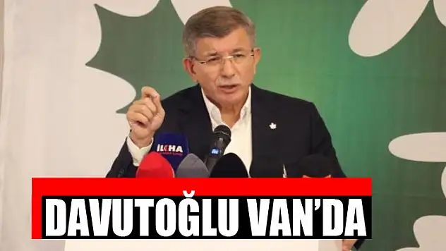 Davutoğlu Van'da