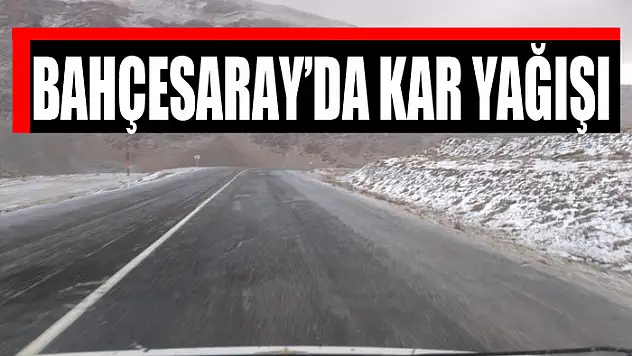 Bahçesaray'da kar yağışı