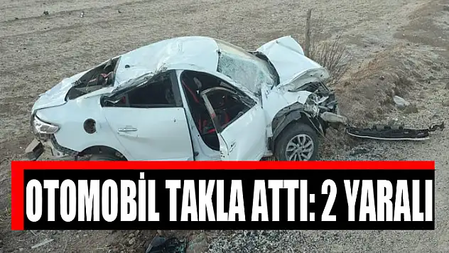 Otomobil takla attı: 2 yaralı