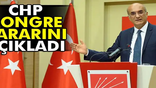 CHP'li Bingöl: 'Bugün itibarıyla olağan kongre sürecini başlatmış bulunuyoruz'