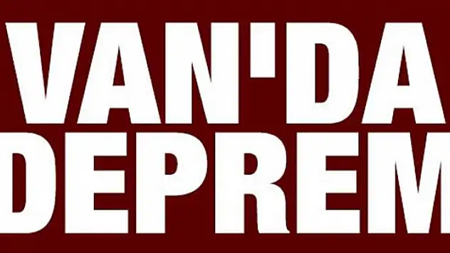 Van'da 3.4 büyüklüğünde deprem