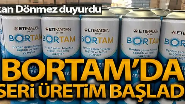 BORTAM'da seri üretim başlandı