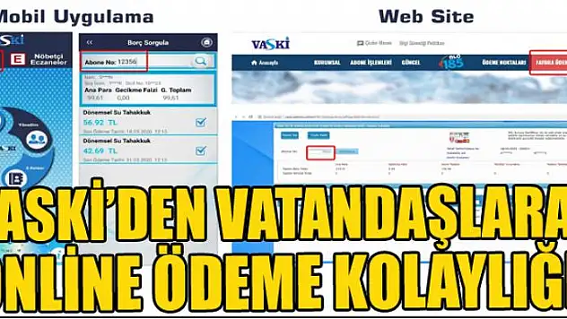 VASKİ'den vatandaşlara online ödeme kolaylığı