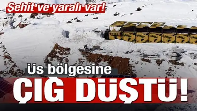 Üs bölgesine çığ düştü! Şehit ve yaralı var