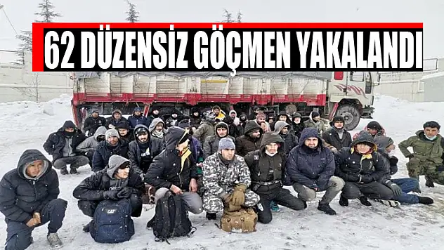 62 düzensiz göçmen yakalandı