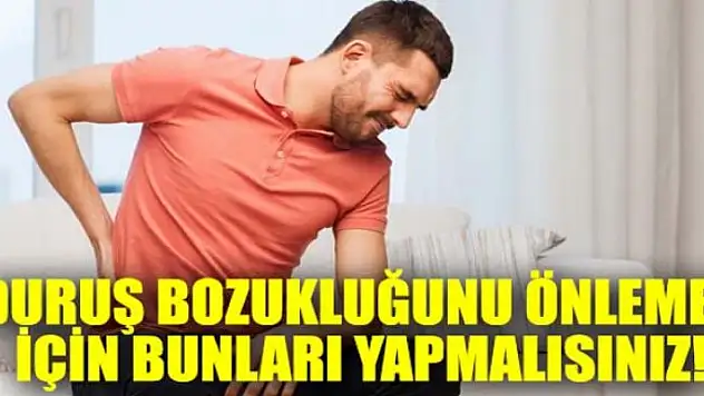 Sağlıklı bel ve boyun için bunları yapın
