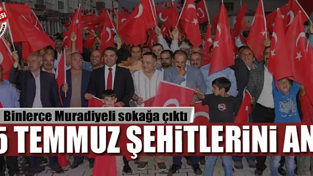 Muradiye 15 temmuz şehitlerini andı