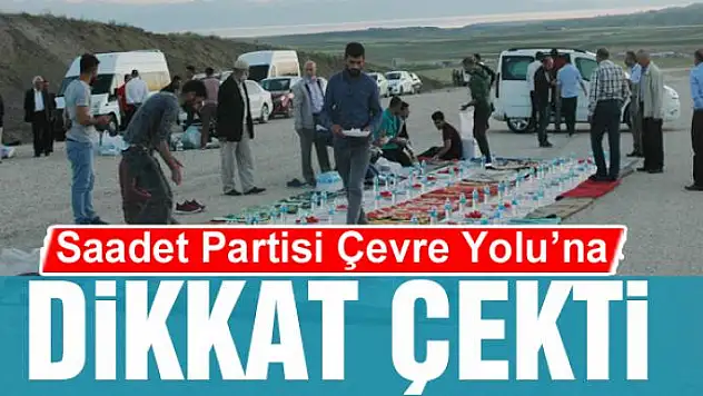 Saadet Partisi Çevre Yolu'na dikkat çekti