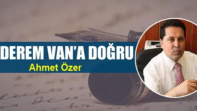 Giderem Van'a Doğru