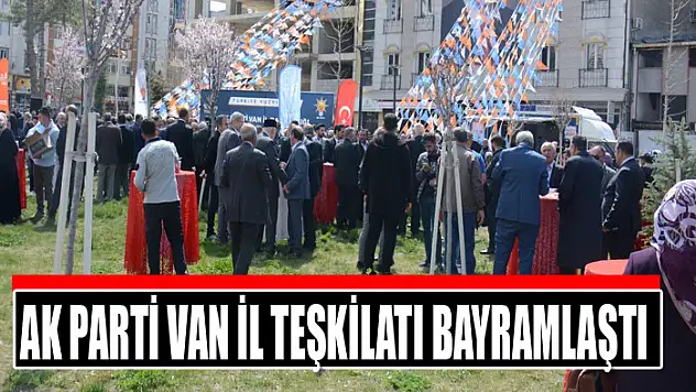AK Parti Van İl Teşkilatı bayramlaştı