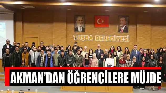 Akman'dan öğrencilere müjde