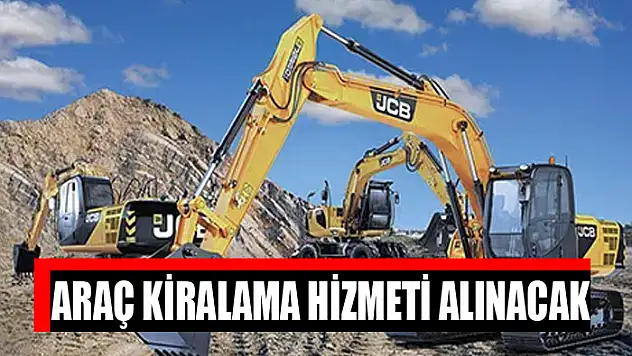 Araç kiralama hizmeti alınacak
