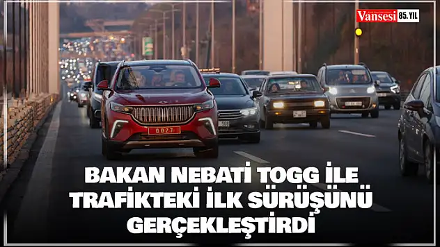 Bakan Nebati Togg ile trafikteki ilk sürüşünü gerçekleştirdi