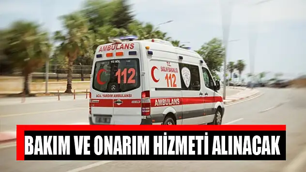 Bakım ve onarım hizmeti alınacak