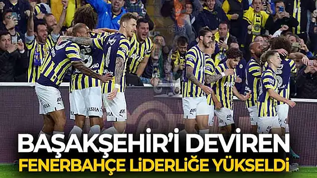 Başakşehir'i deviren Fenerbahçe liderliğe yükseldi!